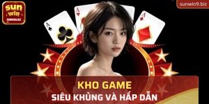 Kho game siêu khủng và hấp dẫn